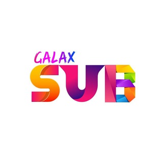 GalaxSub (@galaxsub)